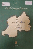 DESDE LAS MIL COLINAS DE RUANDA