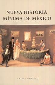 NUEVA HISTORIA MINIMA DE MEXICO