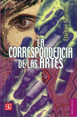 LA CORRESPONDENCIA DE LAS ARTES