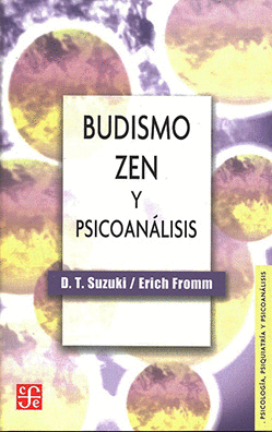 BUDISMO ZEN Y PSICOANALISIS