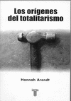 LOS ORIGENES DEL TOTALITARISMO