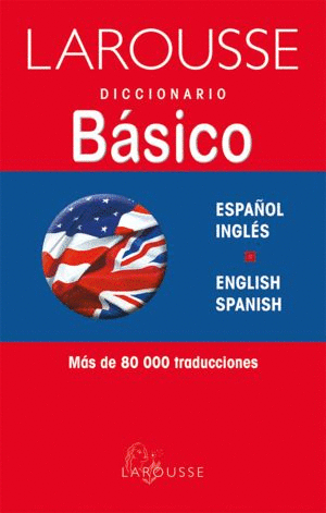 LAROUSSE BASICO DICCIONARIO
