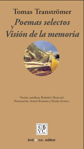 POEMAS SELECTOS Y VISIÓN DE LA MEMORIA