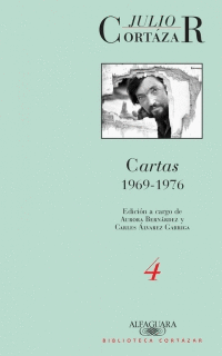 CARTAS 4 1969-1976 CORTAZAR