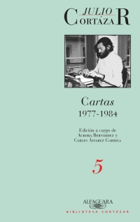 CARTAS 5 1977-1984 CORTAZAR