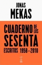 CUADERNO DE LOS SESENTA ESCRITOS 1958-2010
