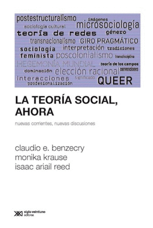 LA TEORIA SOCIAL, AHORA