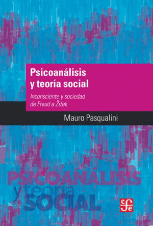 PSICOANALISIS Y TEORIA SOCIAL