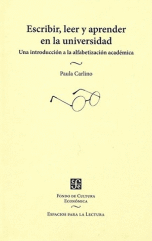 ESCRIBIR, LEER Y APRENDER EN LA UNIVERSIDAD