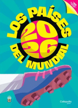 LOS PAÍSES DEL MUNDIAL 2026