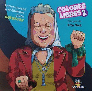 COLORES LIBRES 2 ANTIPRINCESAS Y ANTIHEROES PARA COLOREAR