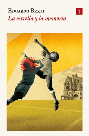 LA ESTRELLA Y LA MEMORIA