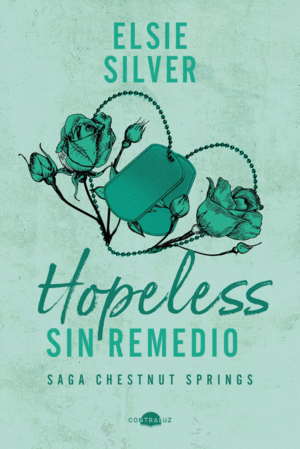 HOPELESS SIN REMEDIO SAGA CHESTNUT SPRINGS